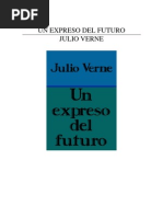 Julio Verne - Un Expreso Del Futuro