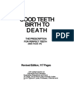 Good Teeth From Birth To Death DR Gerard F Judd