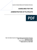 Guidelines For The Administration of Platelets