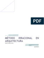 Un Método Irracional en Arquitectura