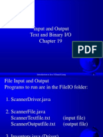 Input and Output Text and Binary I/O: Introduction To Java Y.Daniel Liang 1