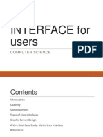 Interface For Users: Computer Science