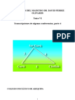 Enseñanzas Del Maestro David Ferriz Olivares. Tomo Vi