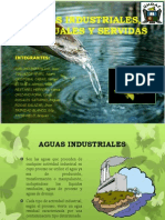 Aguas Industriales, Residuales y Servidas