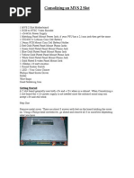 Consolizing An MVS 2 Slot: Parts Needed