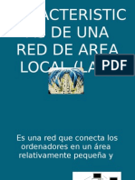 Caracteristicas de Una Red de Area Local