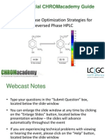 Mobile Phase Optimization Strategies For Reversed Phase HPLC