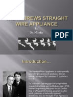 The Andrews StrAight Wire Appliance