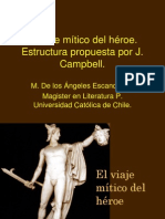 El Viaje Mítico Del Héroe. Estructura Propuesta Por J. Campbell