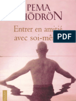 Chödrön Pema - Entrer en Amitié Avec Soi-Même