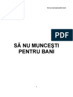 Sa Nu Muncesti Pentru Bani