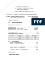 Informe No. 3 Separación de Mezclas. Recristalización y Destilación, Completo