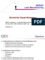 MSE507 Lean Manufacturing: 5S and The Visual Workplace