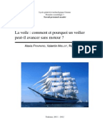 La Voile: Comment Et Pourquoi Un Voilier Peut-Il Avancer Sans Moteur ?