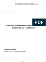 Libro de Actas de Las Primeras Jornada Internacionales Sociedad, Estado y Universidad. Vol. 2: Luchas Políticas, Movimientos Sociales y Formas de Participación Ciudadana en América Latina