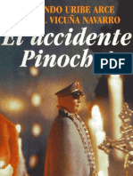 El Accidente Pinochet Armando Uribe Arce