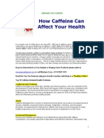 How Caffeine Can Affect Your Health: - Report On Coffee