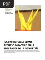 La Papiroflexia Como Recurso Lúdico en La Geometría 2009