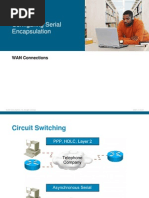 Configuring Serial Encapsulation: WAN Connections