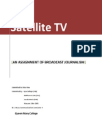 Satellite TV: An Assignment of Broadcast Journalism