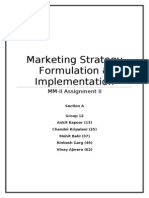 Marketing Strategy Formulation & Implementation: MM-II Assignment II