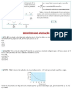 Exercícios de Aplicação: (FEI-SP) Ao Estudar A Desintegração Radioativa de Um Elemento, Obteve-Se Uma Meia-Vida de 4h