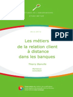 Etude Sur Les Métiers de La Relation Client A Distance Dans Les Banques 2013