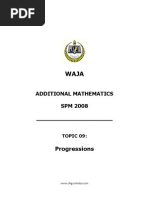 Additional Mathematics SPM 2008 - : Progressions