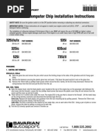 Performance Computer Chip Installation Instructions: 325i/is/ix 325ic 525i 535i 635csi 735i/il