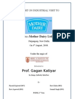 Prof. Gagan Katiyar: Mother Dairy LTD