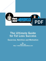 The Ultimate Guide For Fat Loss Success: Excercise, Nutrition and Motivation