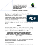 Convenio Entre La República Del Ecuador y La República Federativa Del Brasil para Evitar La Doble Imposición y Prevenir La Evasión Tributaria Con Respecto A Los Impue