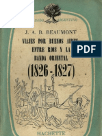 John A. Barber Beaumont. Viaje Por Buenos Aires, Entre Ríos y La Banda Oriental. (1826-1827) .