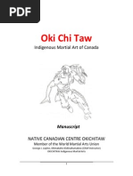 Okichitaw Indigenous Martial Arts of CANADA