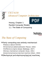 CSCI 8150 Advanced Computer Architecture: Hwang, Chapter 1 Parallel Computer Models 1.1 The State of Computing