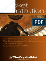 Pocket Constitution: The Declaration of Independence, Constitution of The United States, and Amendments To The Constitution - The Constitution at Your Fingertips