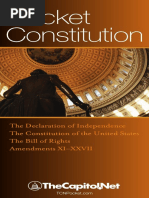 Pocket Constitution: The Declaration of Independence, Constitution of The United States, and Amendments To The Constitution - The Constitution at Your Fingertips