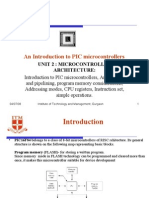 An Introduction To PIC Microcontrollers: Unit 2: Microcontroller Architecture