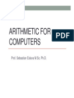 Arithmetic For Computers: Prof. Sebastian Eslava M.Sc. PH.D