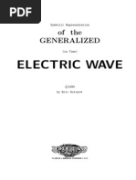 Symbolic Representation of The Generalized Electric Wave by Eric Dollard