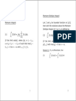 f (t) dt = lim f (τ − t a = t < t < · · · < t - t − t - → 0 as n → ∞ and t ≤ τ ≤ t f (x) dg (x) = lim f (τ − g (t - g - → 0 as n → ∞