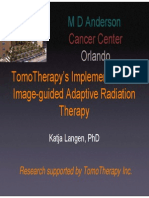 Cancer Center: Tomotherapy'S Implementation of Image-Guided Adaptive Radiation Therapy