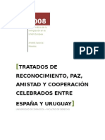 Tratado Sobre Cooperación y Amistad Entre El Reino de España y La República Oriental Del Uruguay