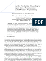 Stochastic Reactive Production Scheduling by Multi-Agent Based Asynchronous Approximate Dynamic Programming