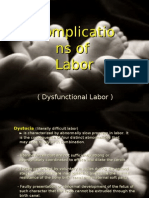 Complication of Labor-Dysfunctional Labor