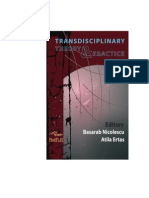 Basarab Nicolescu and Atila Ertas (Ed.), Transdisciplinary Theory&Practice, 2013 