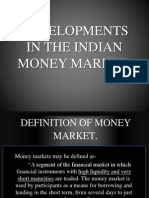 E1.developments in The Indian Money Market