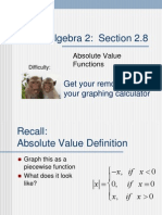 Algebra 2: Section 2.8: Get Your Remote and Your Graphing Calculator