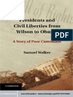 Walker - Presidents and Civil Liberties From Wilson To Obama A Story of Poor Custodians (2012)