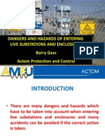 Dangers and Hazards of Entering Live Substations and Enclosures - Barry Gass